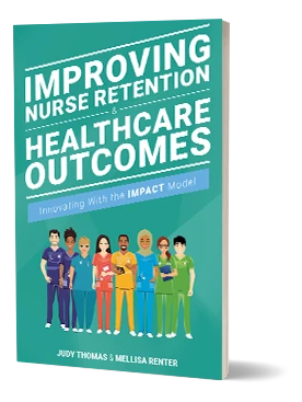 Sigma’s newest title introduces the IMPACT Model—a proactive and sustainable approach to nurse retention